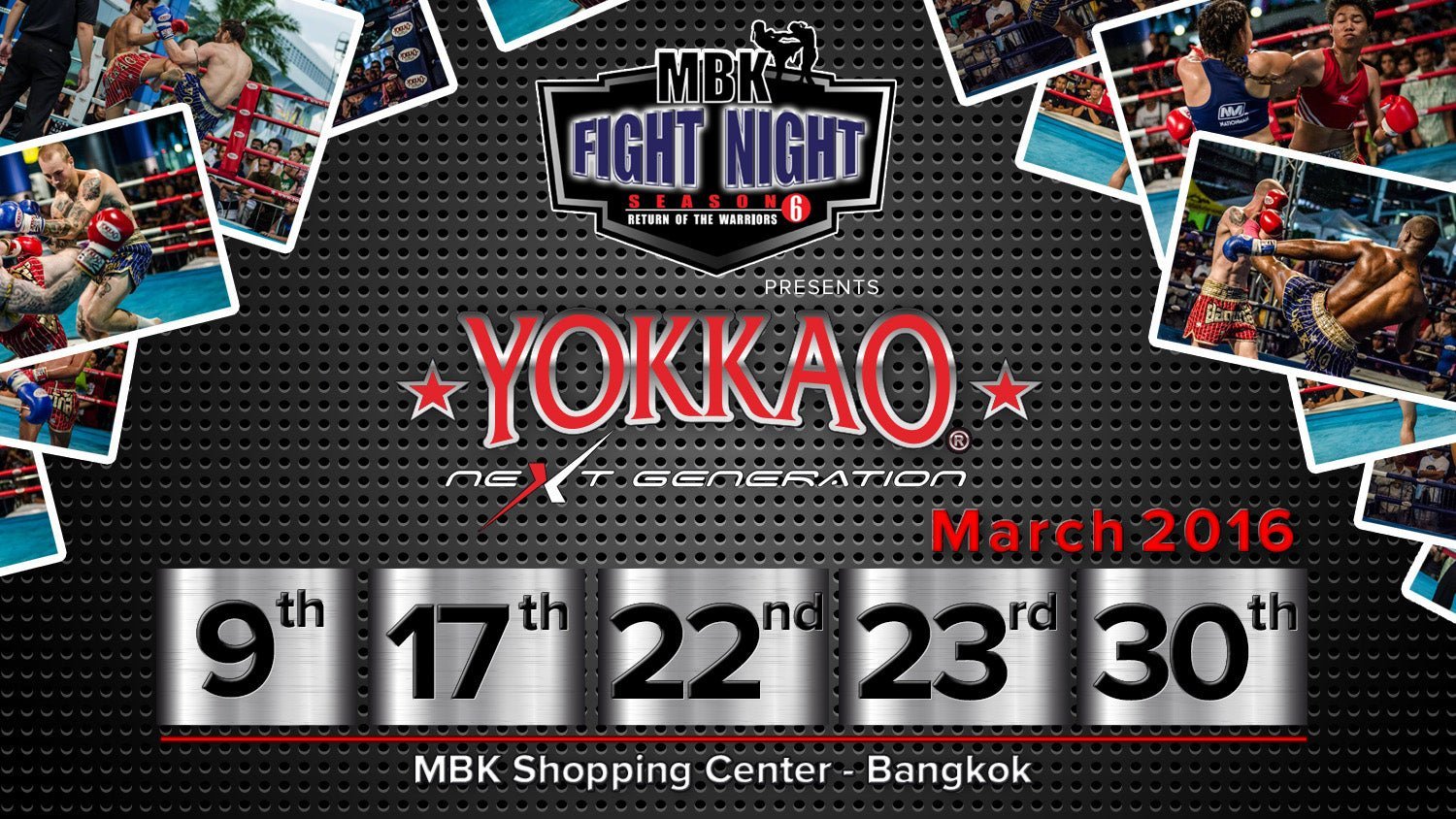 MBK Fight Night and YOKKAO to promote 4 Muay Thai events throughout March, 2016!-YOKKAO