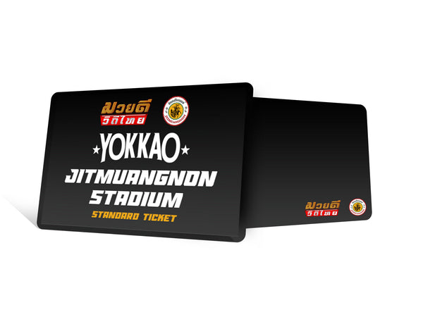 YOKKAO Jitmuangnon Stadium | Standard Ticket